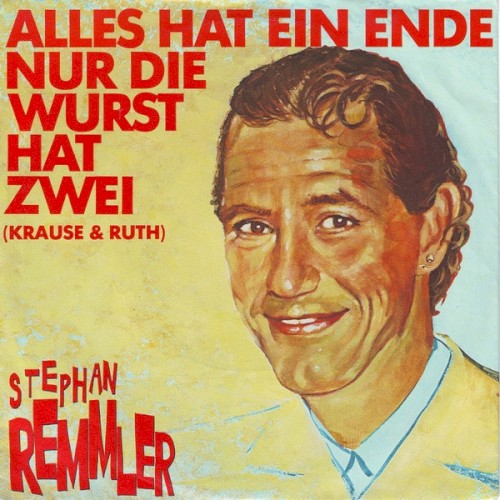 Alles hat ein Ende nur die Wurst hat zwei (Krause & Ruth)