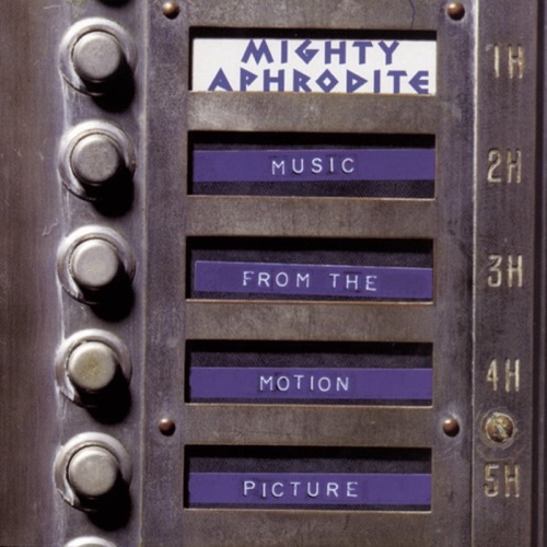 Mighty Aphrodite: Music From the Motion Picture