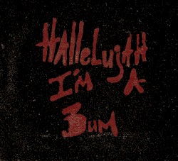Hallelujah! I'm a Bum (2nd Ed.)