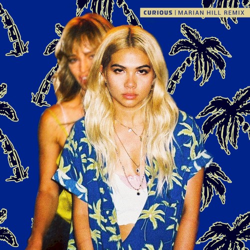 Curious (Marian Hill remix)