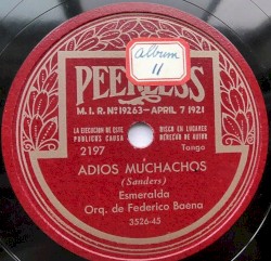 Adiós muchachos / La luna enamorada