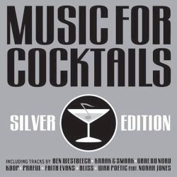 Music for Cocktails: Silver Edition