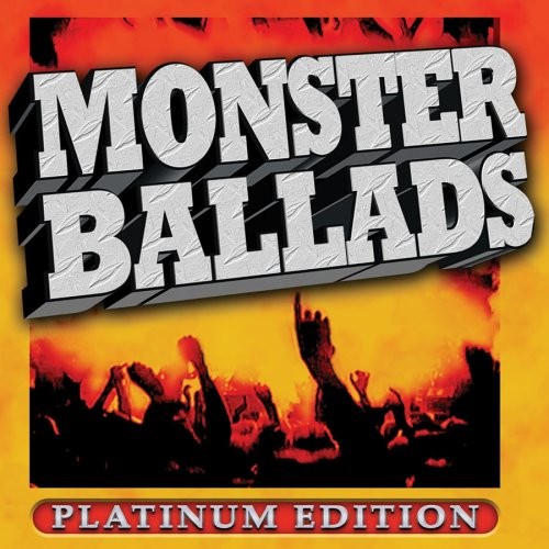 Monster Ballads (platinum edition)