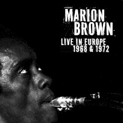 Live in Europe 1968 & 1972