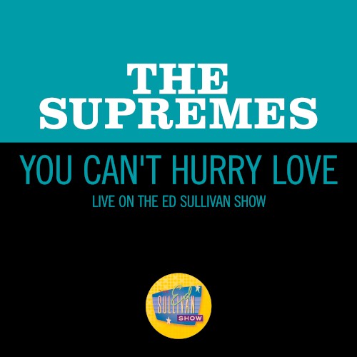 You Can’t Hurry Love (live on the Ed Sullivan Show, September 25, 1966)