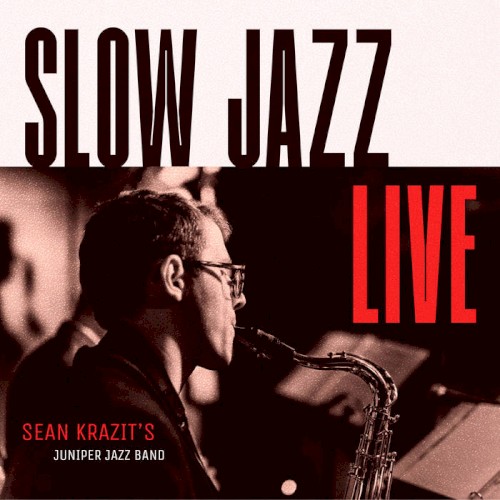 Slow Jazz Live