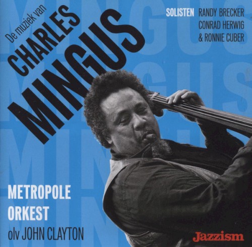 De muziek van Charles Mingus