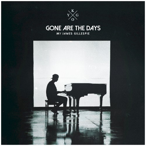 Gone Are the Days