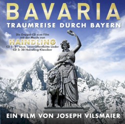 Bavaria: Traumreise durch Bayern