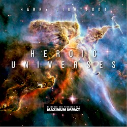 Heroic Universes