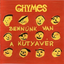 Bennünk van a kutyavér
