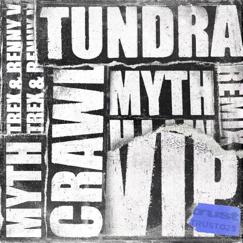 Crawl (VIP) / Tundra Remix