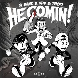 He Comin!