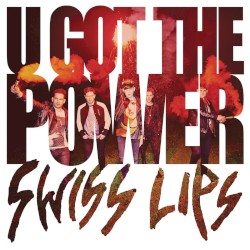 U Got the Power
