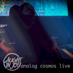 Analog Cosmos Live