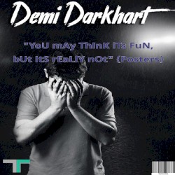 "You May Think Its Fun, But Its Really Not" (Posters)