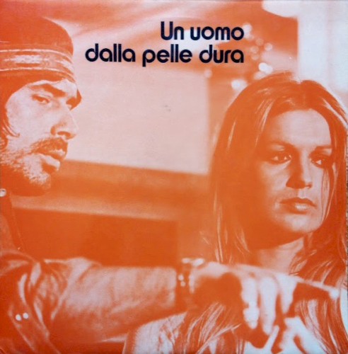 Un Uomo Dalla Pelle Dura