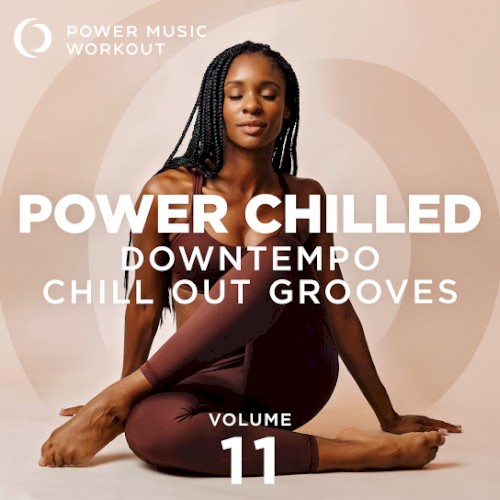 Power Chilled Vol. 11