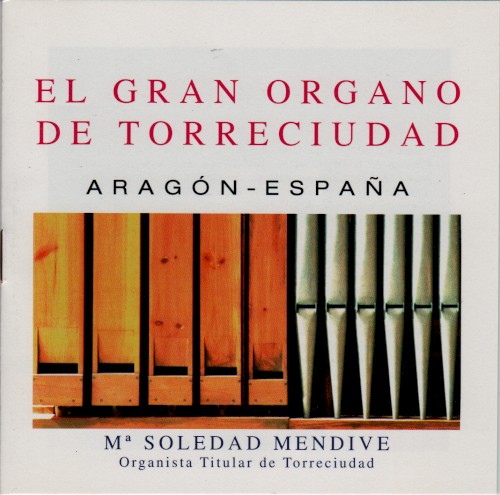 El gran órgano de Torreciudad