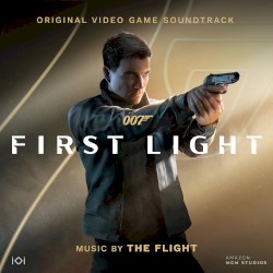 007 First Light: Original Video Game Soundtrack