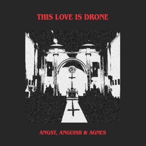 Angst, Anguish & Agnes
