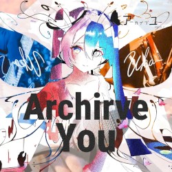 Archive You