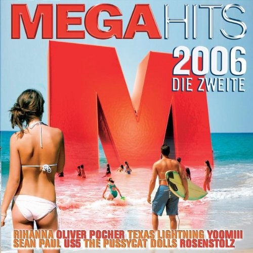 Megahits 2006: Die Zweite