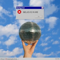 Believe In Me