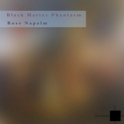 Rose Napalm
