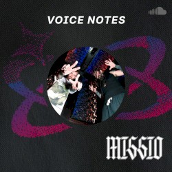 Voice Notes: Missio