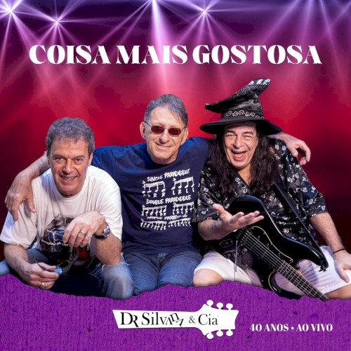 Coisa Mais Gostosa (40 Anos, Ao Vivo)