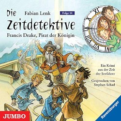 Die Zeitdetektive, Folge 14: Francis Drake, Pirat der Königin