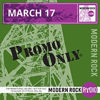 Promo Only: Modern Rock Radio, March 2017