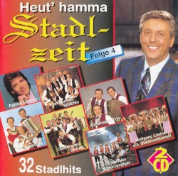 Heut' hamma Stadlzeit, Folge 4