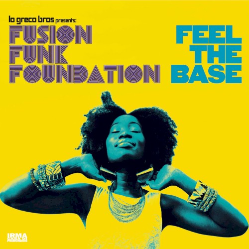 Feel The Base