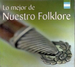 Lo mejor de nuestro folklore
