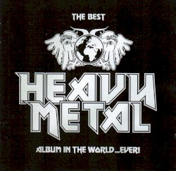 The Best Heavy Metal Album in the World… Ever!