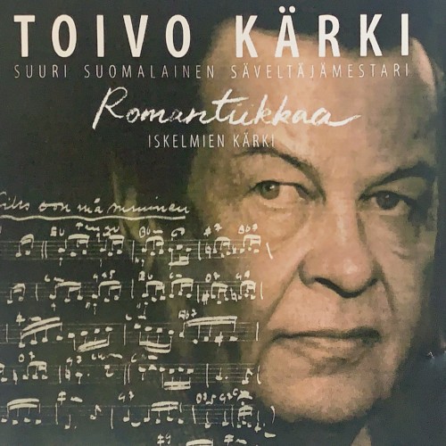Musiikin mestareita: Romantiikkaa - Iskelmien Kärki