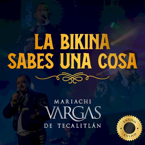 La Bikina, Sabes Una Cosa (En Vivo)