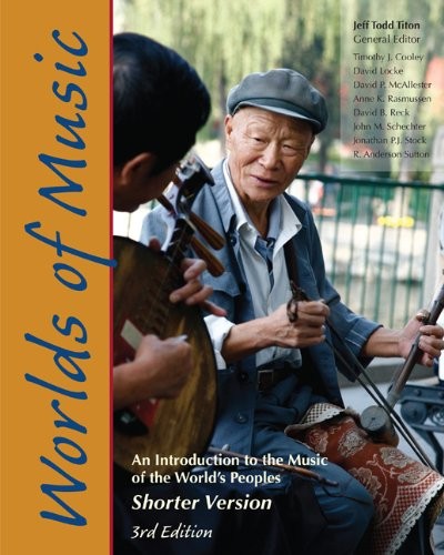Worlds of Music: an Introduction to the Music of the World's Peoples