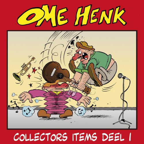 Ome Henk Collectors Items 1