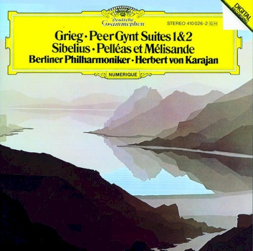 Grieg: Peer Gynt Suites 1&2 / Sibelius: Pelléas et Mélisande