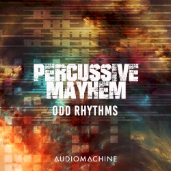 Percussive Mayhem: Odd Rhythms