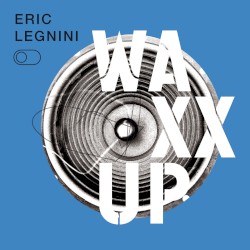 WAXX UP