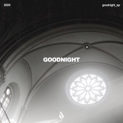 GOODNIGHT
