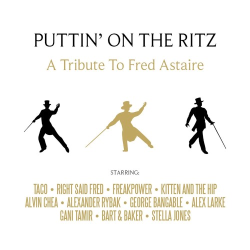 Puttin' on the Ritz - A Tribute to Fred Astaire