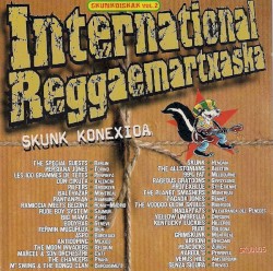 Skunkdiskak, Vol. 2: International Reggaemartxaska: Skunk Konexioa