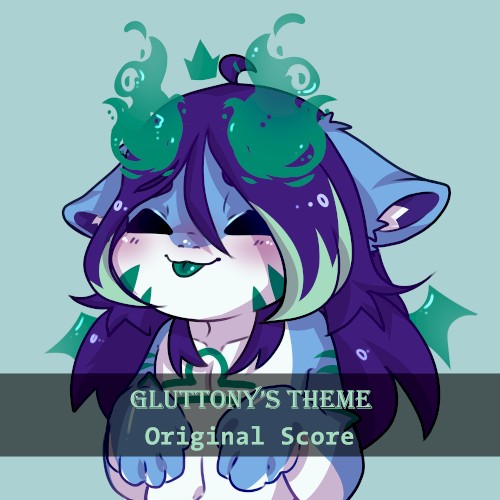 Gluttony's Theme (Original Score)