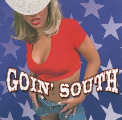 Goin’ South (disc 1)