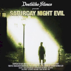 Saturday Night Evil